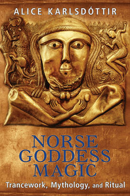 Norse Goddess Magic — Alice Karlsdottir