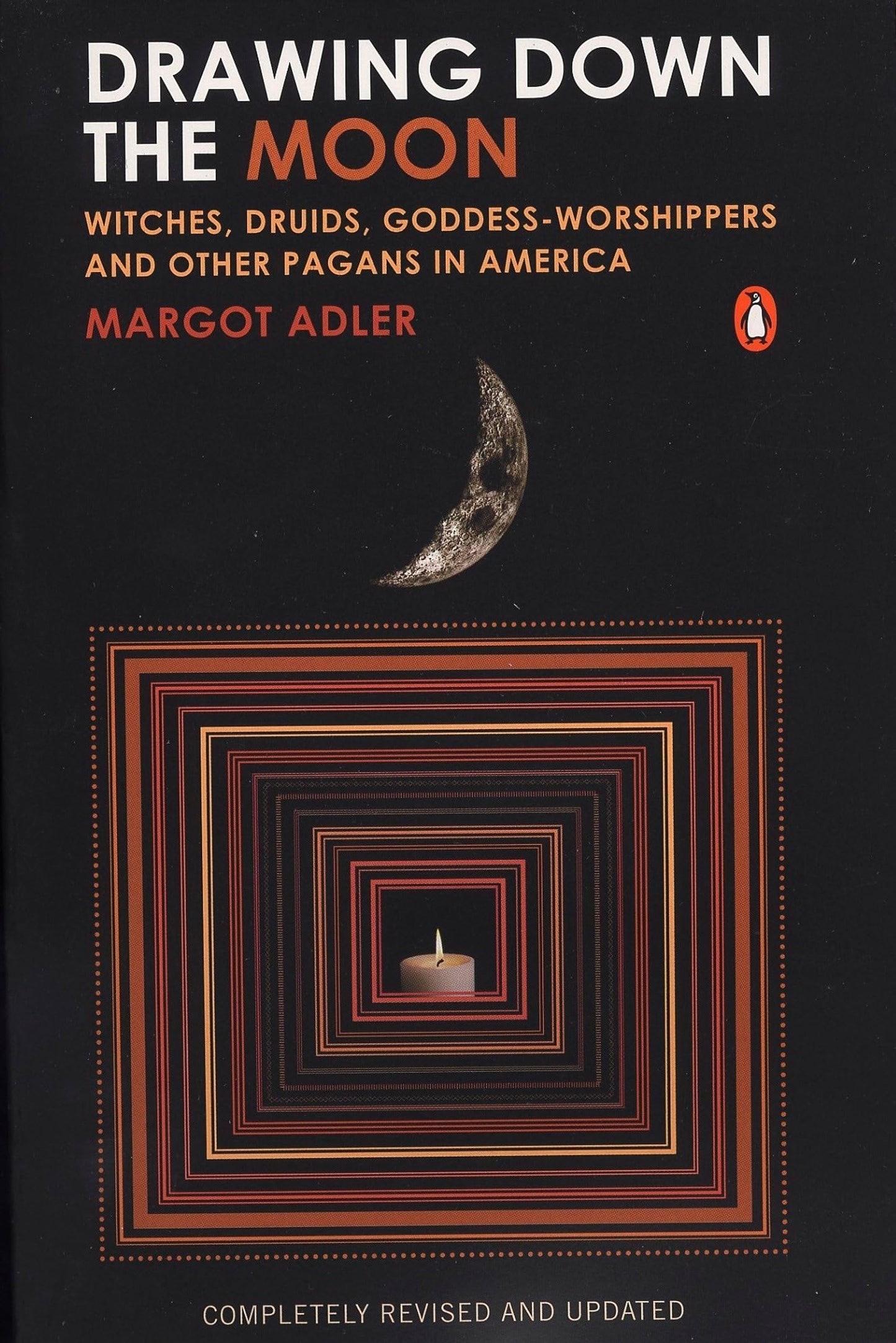 Drawing Down the Moon (Margot Adler)