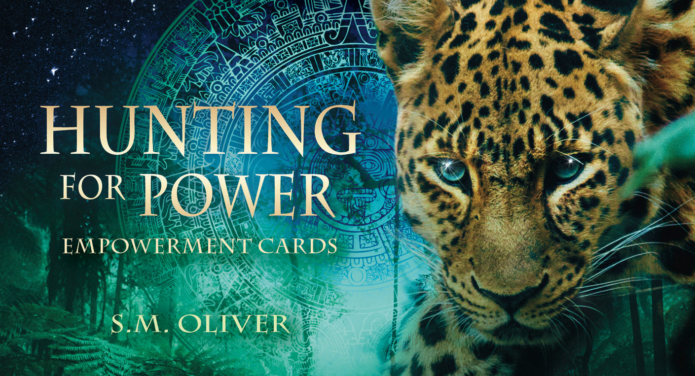 Hunting for Power Empowerment Cards (S. M. Oliver)
