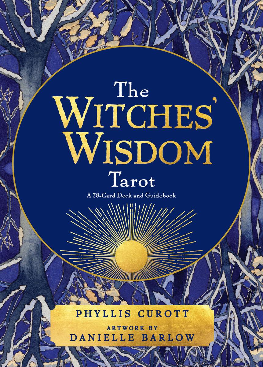 Witches' Wisdom Tarot (Phyllis Curott & Danielle Barlow)
