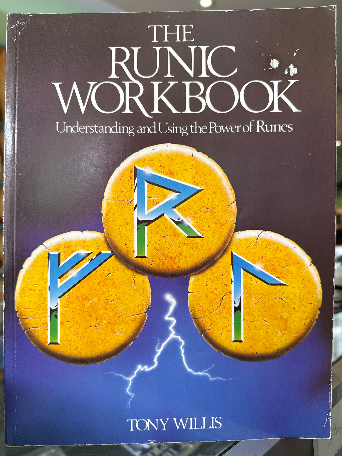 The Runic Workbook: Understanding and Using the Power of Runes — Used