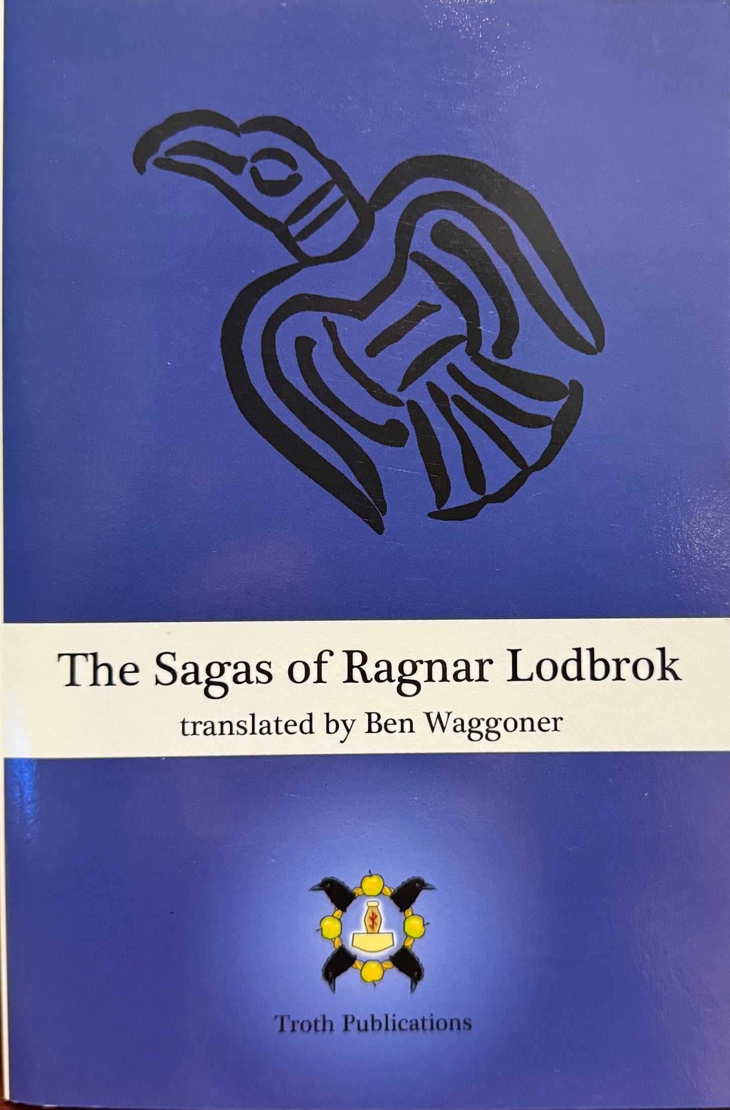 The Sagas of Ragnar Lodbrok