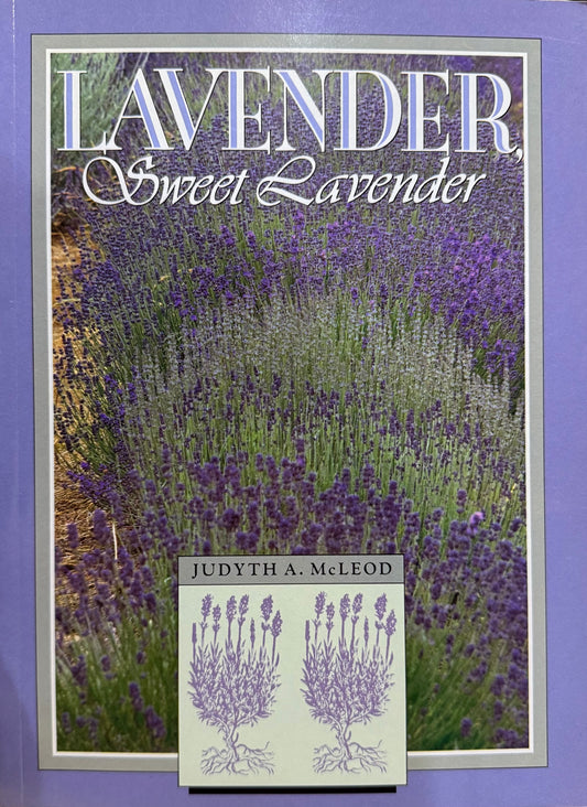 Lavender, Sweet Lavender