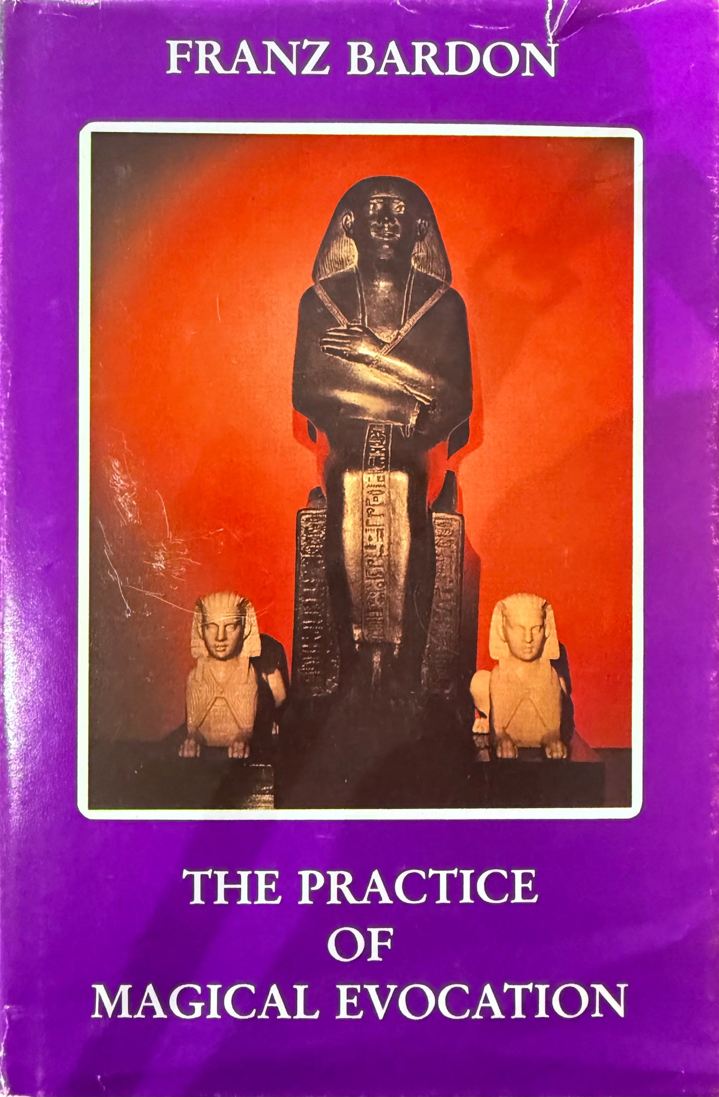 The Practice of Magical Evocation