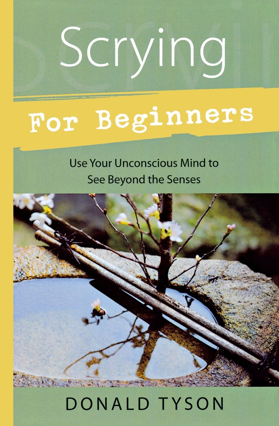 Scrying for Beginners (Donald Tyson)