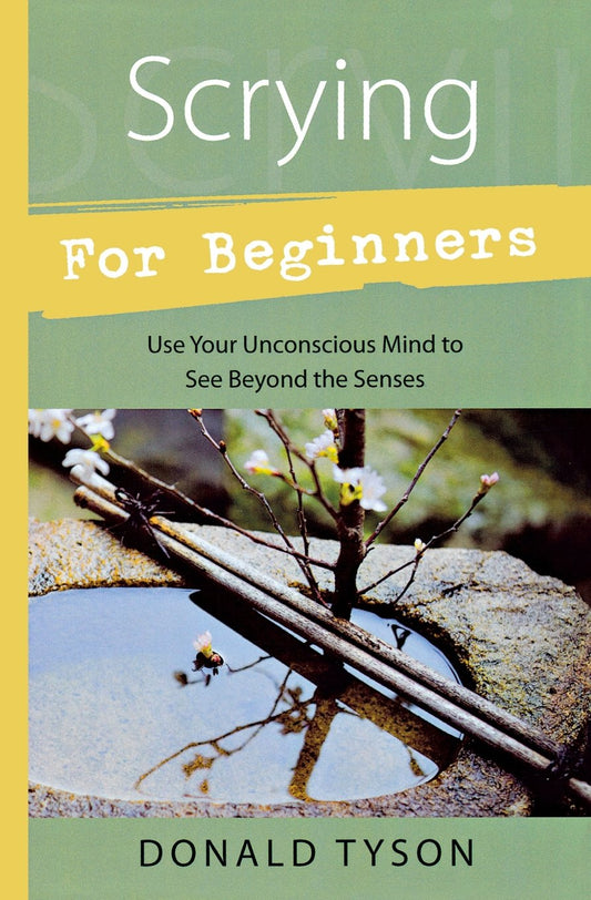 Scrying for Beginners (Donald Tyson)