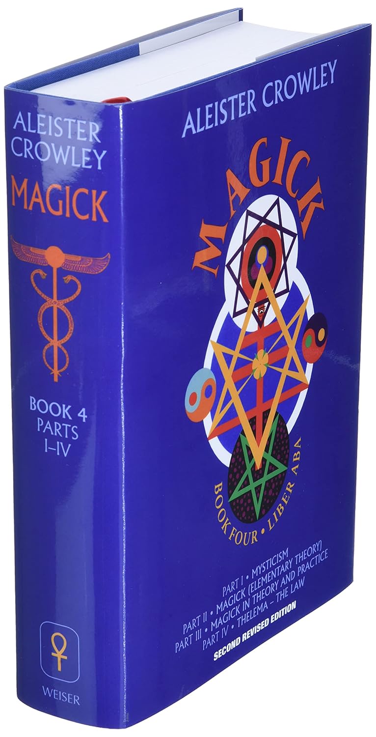 Magick: Book Four - Liber Aba (Aleister Crowley)