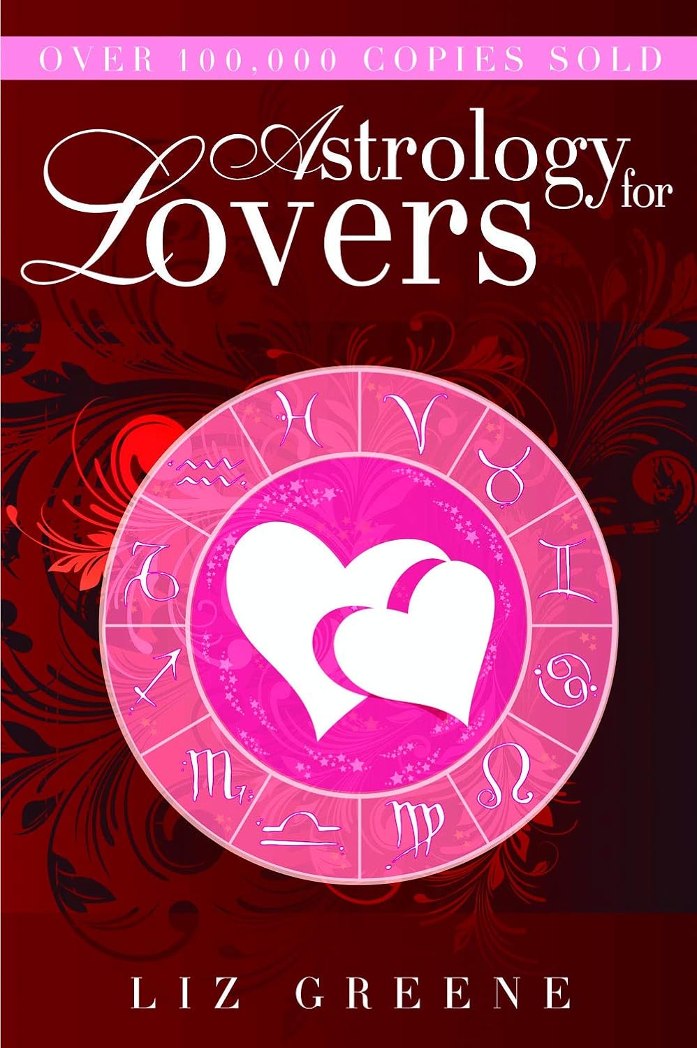 Astrology for Lovers ( Liz Greene)