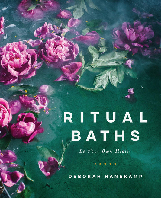 Ritual Baths (Deborah Hanekamp)