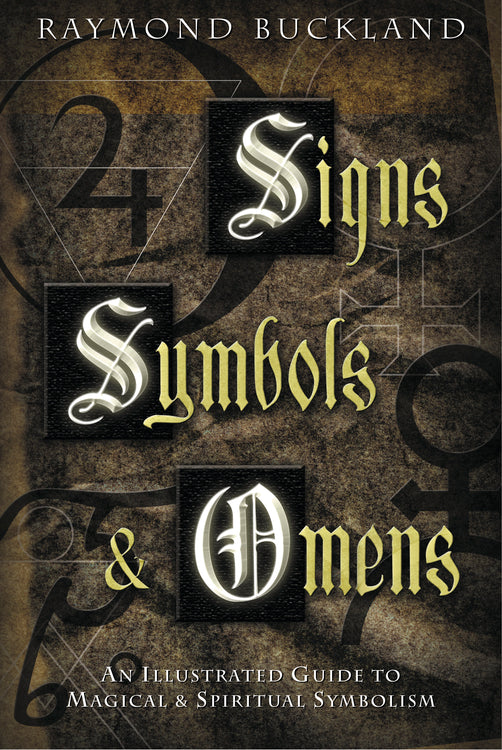 Signs, Symbols, and Omens (Raymond Buckland)
