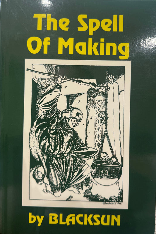 The Spell of Making (Blacksun)