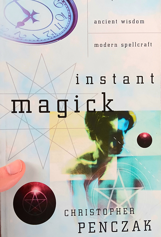 Instant Magick by Christopher Penczak