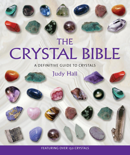 The Crystal Bible, vol. 1 (Judy Hall)